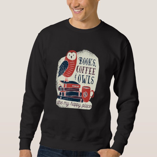 Bücher Kaffee Bücher lesen Buch Sweatshirt (Vorderseite)