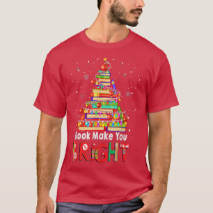 Bücher machen Sie ein schönes Weihnachtsbuch Lover T-Shirt