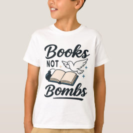 Bücher nicht Bomben Frieden und Bildung Grafik T-Shirt