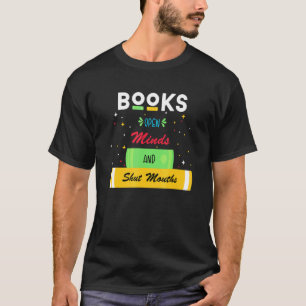 Bücher öffnen Denker und schließen Mund T-Shirt