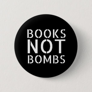 Bücher ohne Bomben - Kriegslogan Button