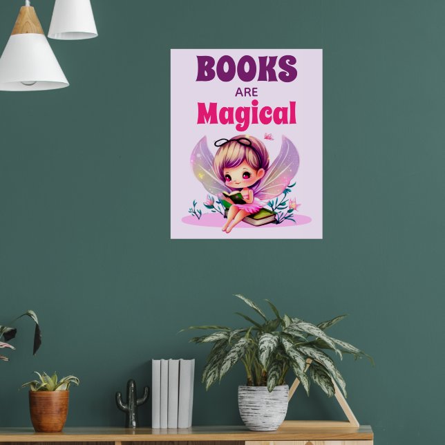Bücher sind ein magisches Lesefeld Poster (Wohnzimmer 1)