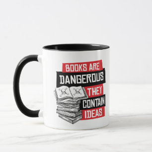 Bücher sind gefährlich und enthalten Ideen Tasse