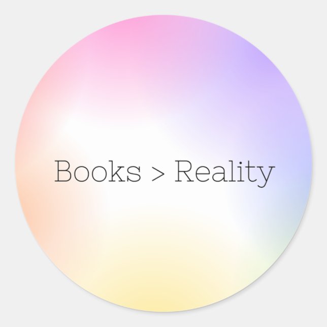Bücher sind größer als Reality-Aufkleber Runder Aufkleber (Vorderseite)