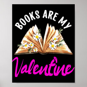 Bücher sind mein valentinischer Valentinstag bibli Poster