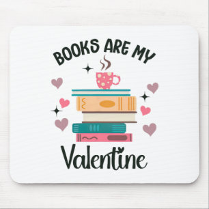 Bücher sind mein Valentinstag, mein biblischer Buc Mousepad