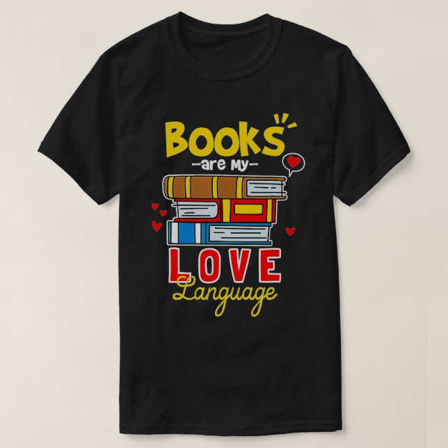 Bücher sind meine Liebe T-Shirt (Design vorne)