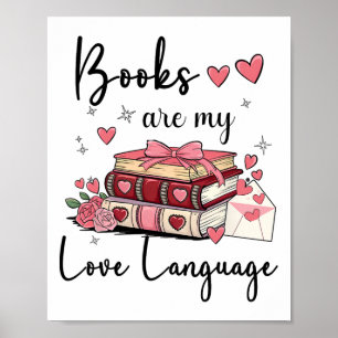 Bücher sind meine Liebe und lesen über Bibliotheka Poster