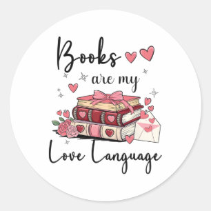 Bücher sind meine Liebessprache Lesender Bibliothe Runder Aufkleber