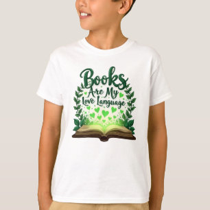 Bücher sind meine Liebessprache Lesender Bibliothe T-Shirt