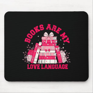 Bücher sind meine Liebessprache Lesender Liebhaber Mousepad