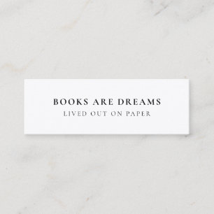 Bücher sind Träume Minimalistische Lesezeichen-K Mini Visitenkarte