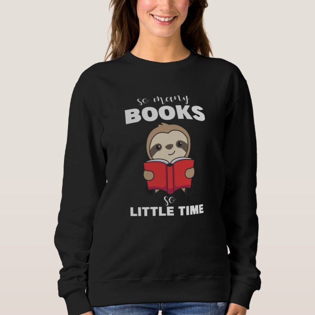 Bücher Sloth Read Book Bookworm Bookworm Sweatshirt (Vorderseite)