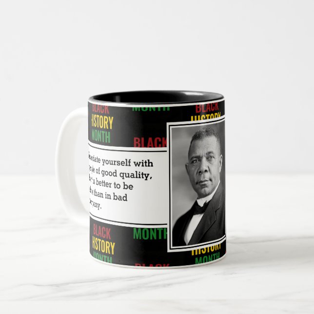 BUCHER T WASHINGTON Black History Quote Scripting Zweifarbige Tasse (Vorderseite Links)