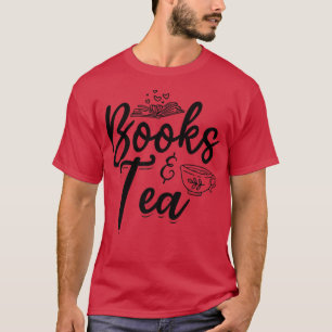 Bücher & Teebuch Lover Bücherwurm Bücher Librari l T-Shirt