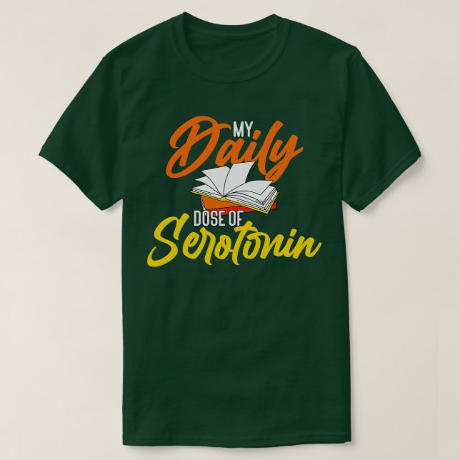 Bücher über meine tägliche Serotonin-Dosis T-Shirt (Design vorne)