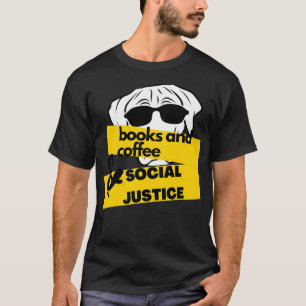 Bücher und Kaffee und Hunde und Liebhaber sozialer T-Shirt