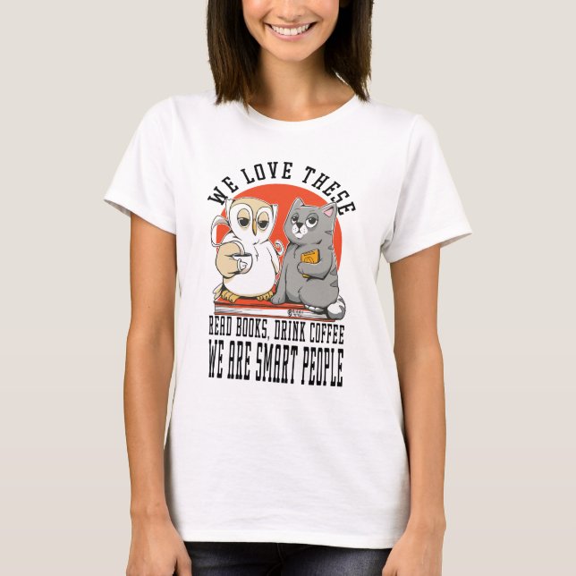 Bücher und Kaffeehäuser weiß T-Shirt (Vorderseite)