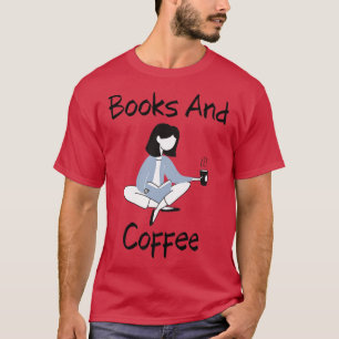 Bücher und Kaffeemädel T-Shirt