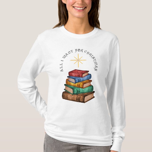 Bücher Weihnachtsbaum Alles, was ich T - Shirt wol (Vorderseite)