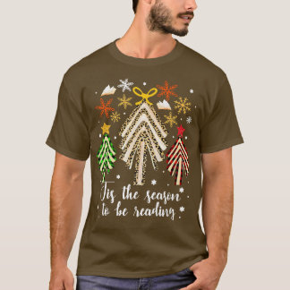 Bücher Weihnachtsbaum Dies ist die Jahreszeit zu l T-Shirt