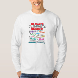 Bücherliebhaber 10 Wege, um ein Leser zu werden T-Shirt