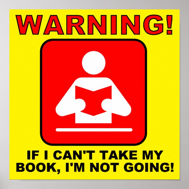 Bücherliebhaber Bücherwurm Warnung Lustiges Poster (Vorne)