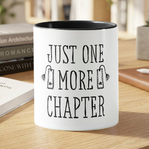 Bücherliebhaber Nur noch ein Kapitel Geschenk Tasse
