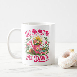 Bücherliebhaber-Zitat "Wir kommentieren bei Morgen Kaffeetasse