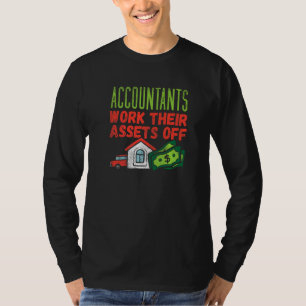 Buchhalter arbeiten ihre Vermögenswerte ab T-Shirt