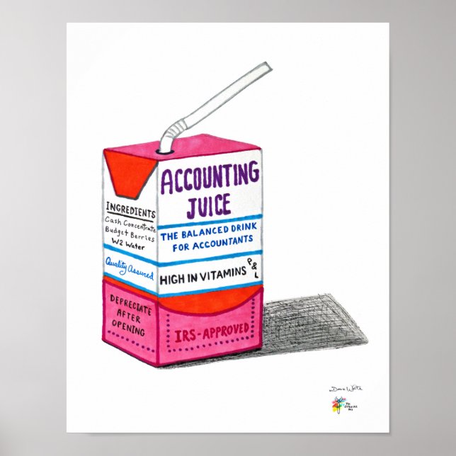 Buchhalter Art Accounting Juice Poster (Vorne)