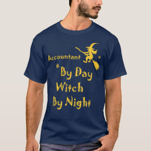 Buchhalter bei Tag, Hexe bei Nacht Lustiges Hallow T-Shirt