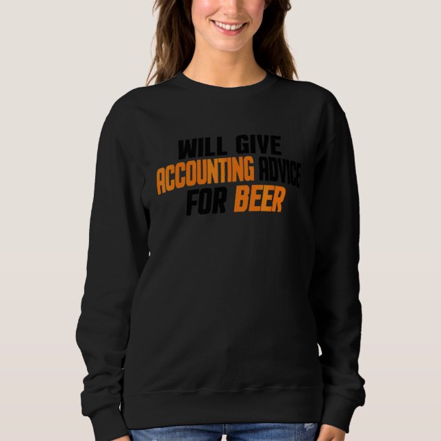 Buchhalter Cpa wird Bilanzierungsberatung geben fü Sweatshirt (Vorderseite)