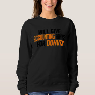 Buchhalter Cpa Wird Buchhaltungsberatung Anbiet Sweatshirt