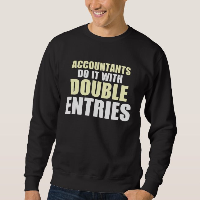 Buchhalter  der Buchhalter  Software  11 Sweatshirt (Vorderseite)