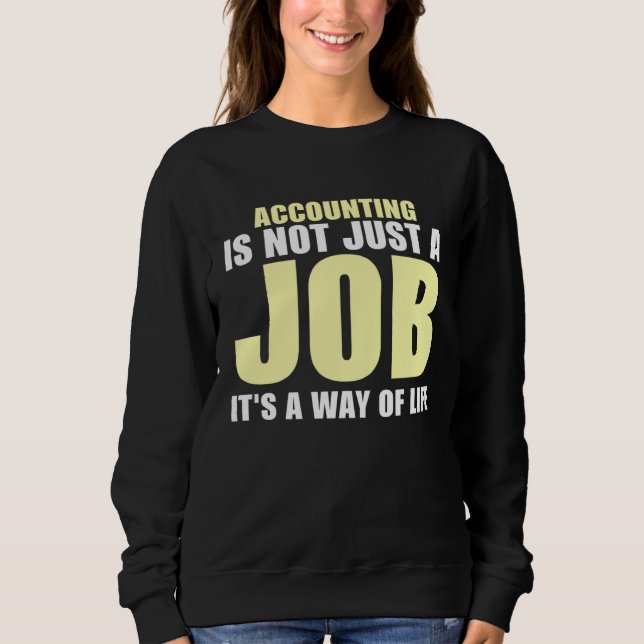 Buchhalter  der Buchhalter  Software  13 Sweatshirt (Vorderseite)
