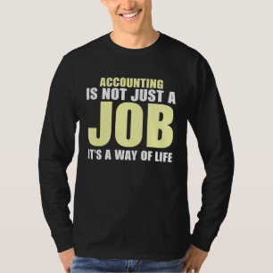 Buchhalter der Buchhalter Software 13 T-Shirt