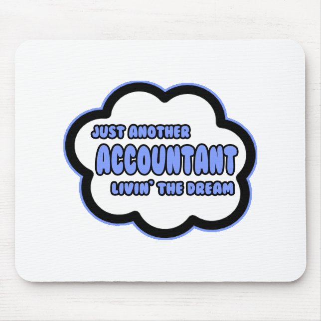 Buchhalter .. Der Traum von Livin Mousepad (Vorne)
