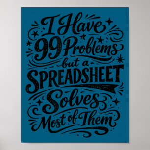 Buchhalter Humor Tabellenkalkulation Datenanalyst Poster