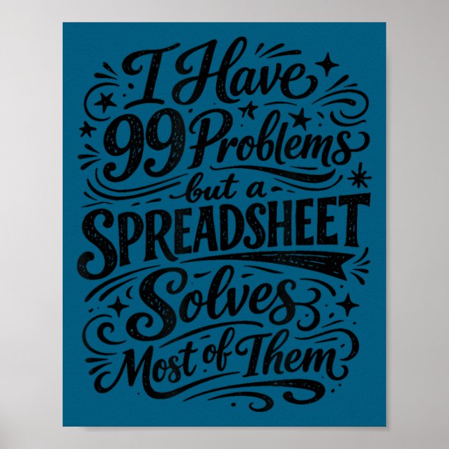 Buchhalter Humor Tabellenkalkulation Datenanalyst Poster (Vorne)