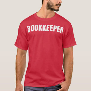 Buchhalter Lustiger Berufstitel Profession Geburts T-Shirt