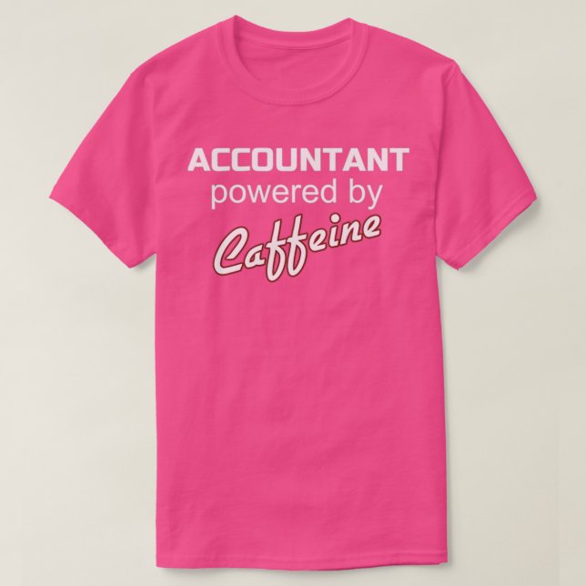 Buchhalter mit Koffein 2 T-Shirt (Design vorne)