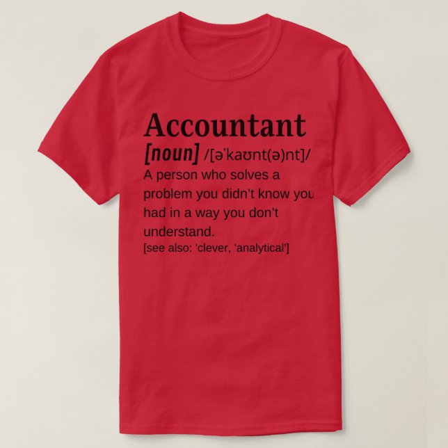 Buchhalter Noun Funny Dictionary Definition Konto T-Shirt (Design vorne)