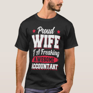 Buchhalterin Buchhaltung Buchhalter Ehefrau T-Shirt