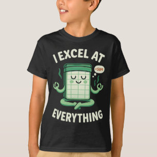 Buchhaltung I Excel bei allem Yoga-Buchhalter  T-Shirt