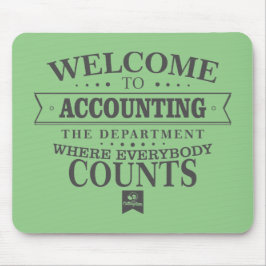 Buchhaltung ist, wo jeder zählt! Mousepad