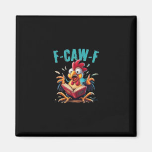 Buchlesen F-caw-f Lustiger Hühner-Schrei Humor Magnet