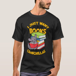 Buchleser Bücherwurm Bücher Rodent Pet Chinch T-Shirt