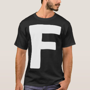 Buchstabe F groß und fett weiß T-Shirt
