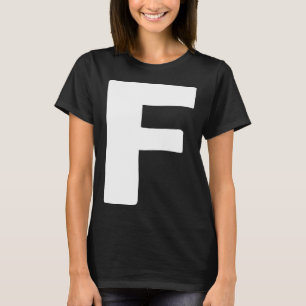 Buchstabe F groß und fett weiß T-Shirt